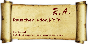 Rauscher Adorján névjegykártya